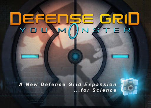 Defense Grid: The Awakening - Defense Grid: You M-0-nster